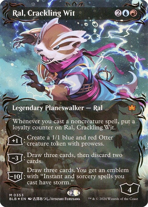 Ral, Crackling Wit